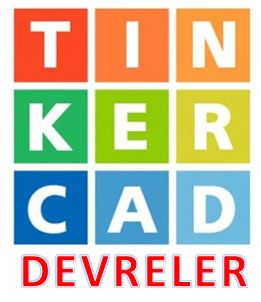 tinkercad 1 - Tinkercad Devreler